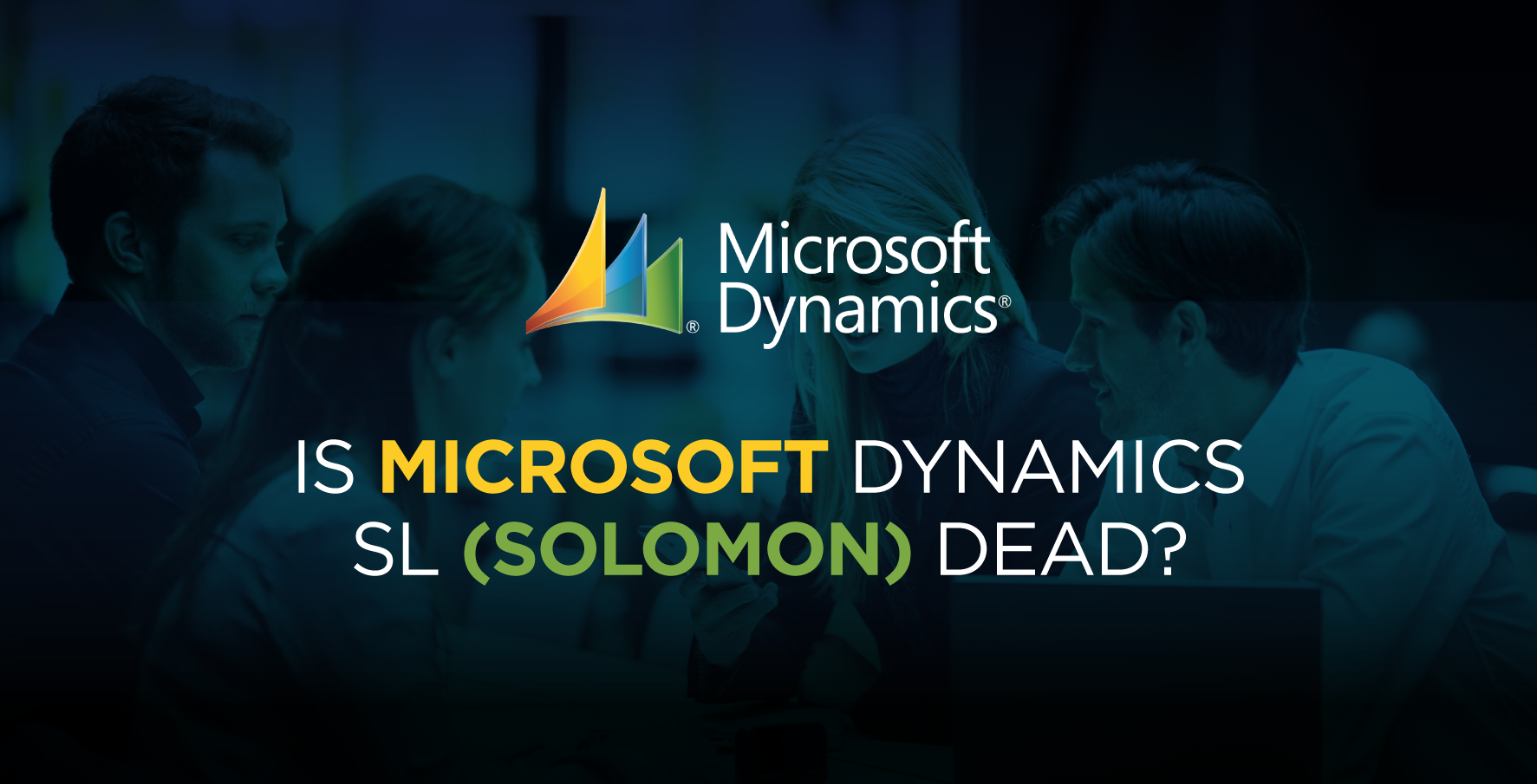 Is-Microsoft-Dynamics-SL-Solomon-Dead